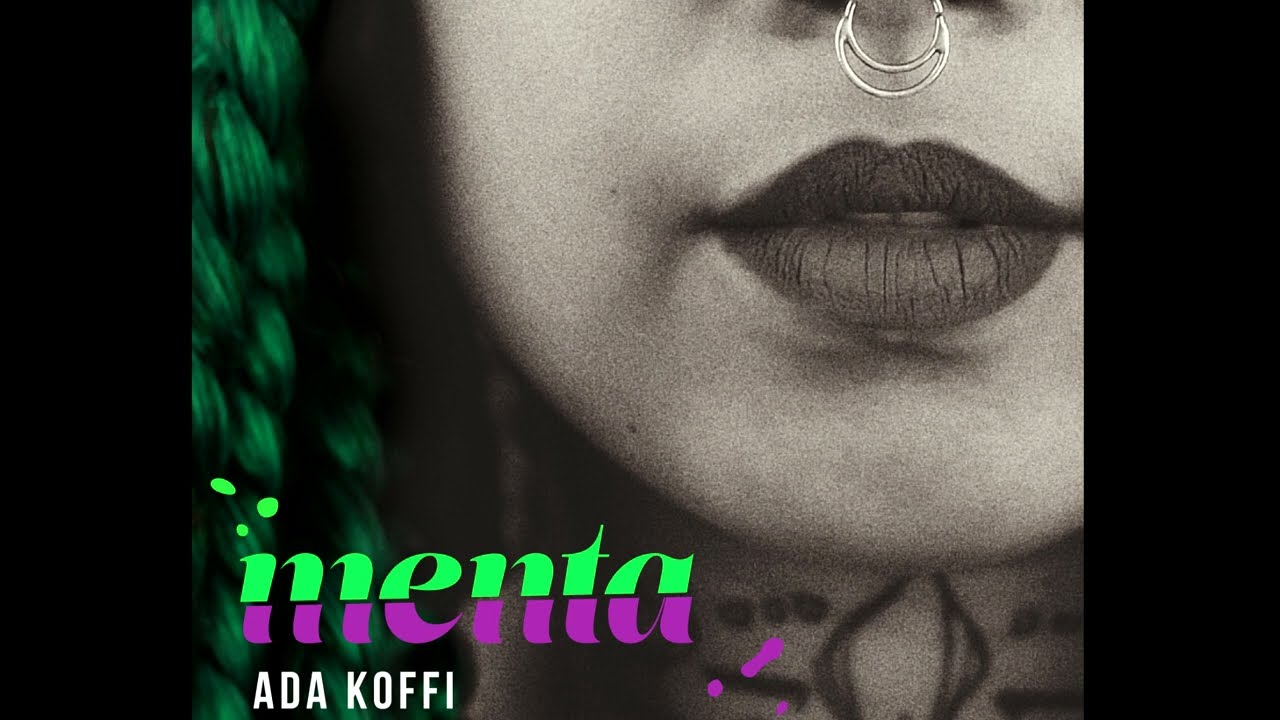 Menta - Ada Koffi (Áudio Oficial)