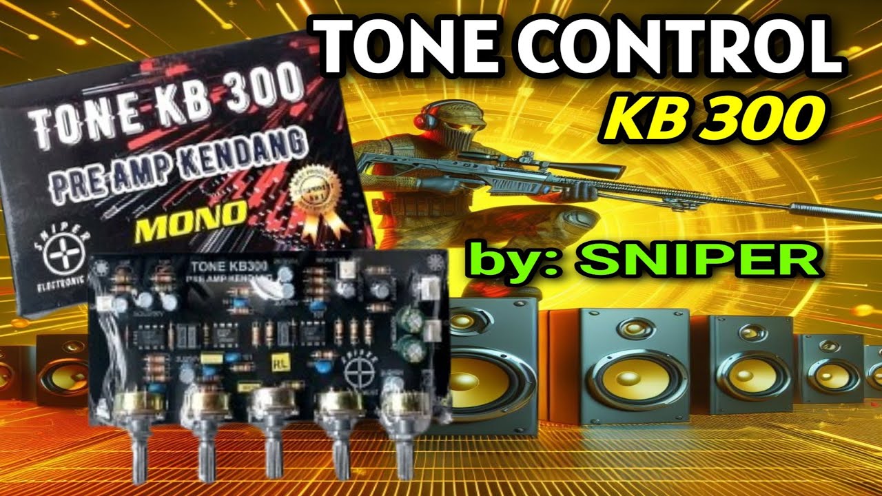 tone control KB 300 by: SNIPER