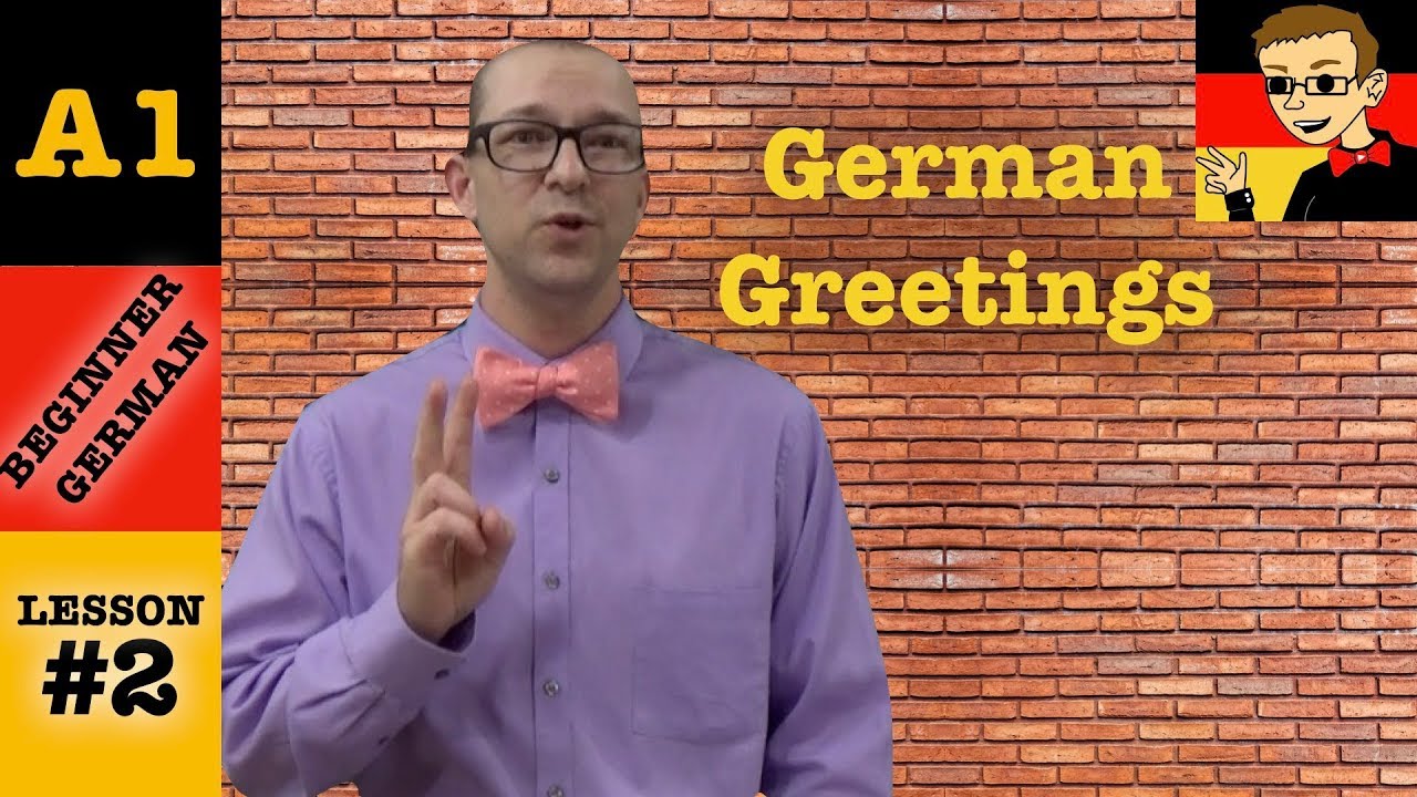 German Greetings - Beginner German with Herr Antrim Lesson #2