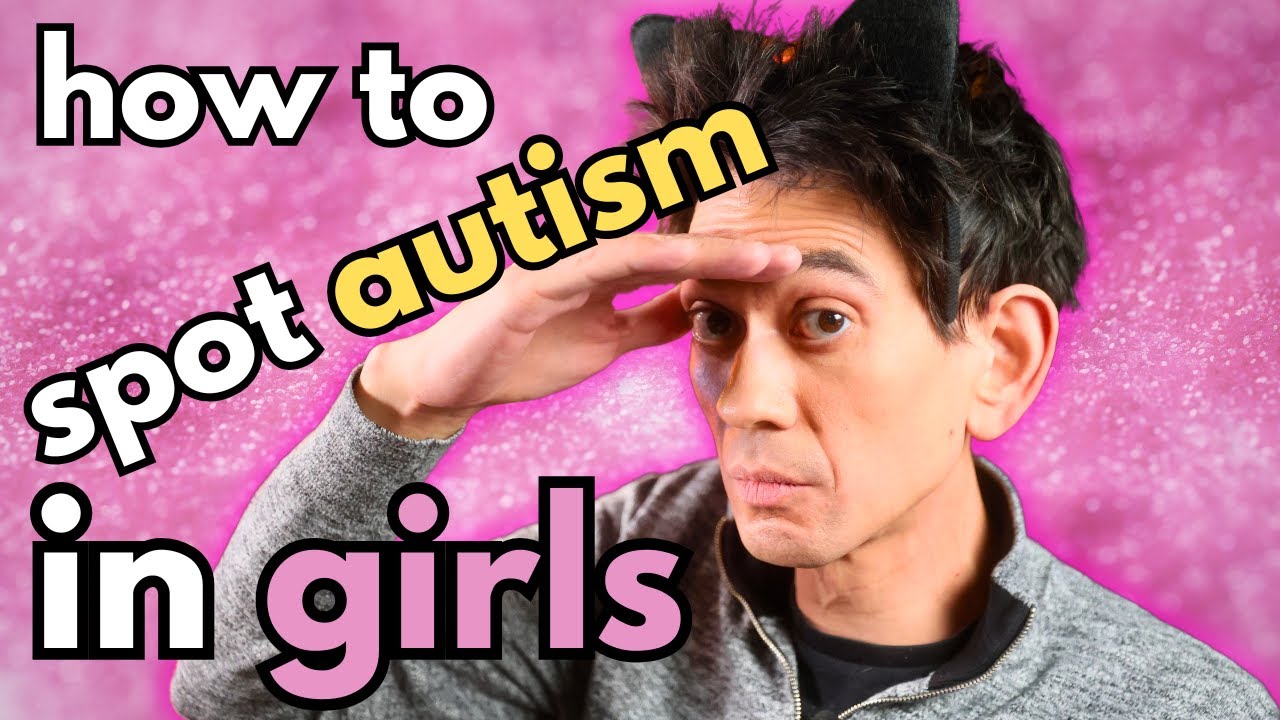 Masked, Misunderstood, Misdiagnosed and Missed: Autism in Girls