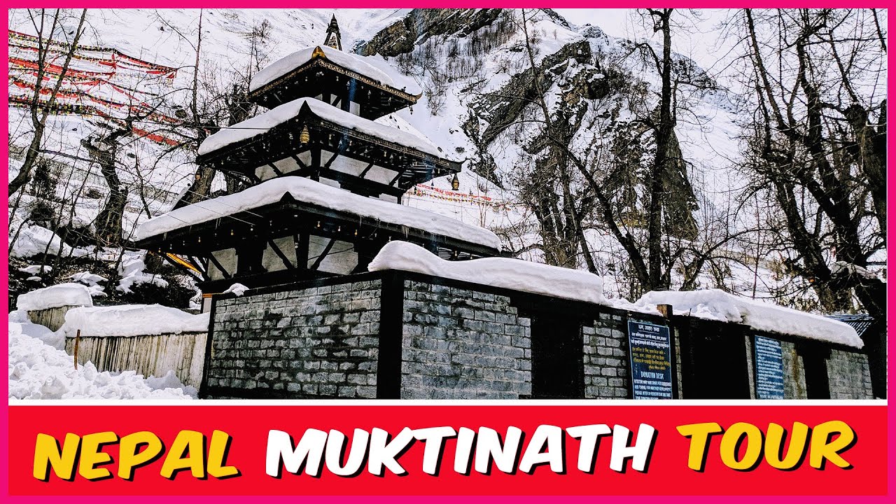 Complete Nepal Tour With Muktinath Yatra | 9 Days Nepal Itinerary With Muktinath Darshan