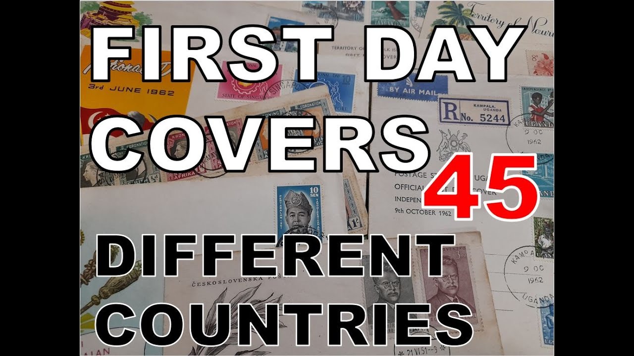 Philately | First Day Covers | 45 Different Countries | Hobbies | Collection | Vintage