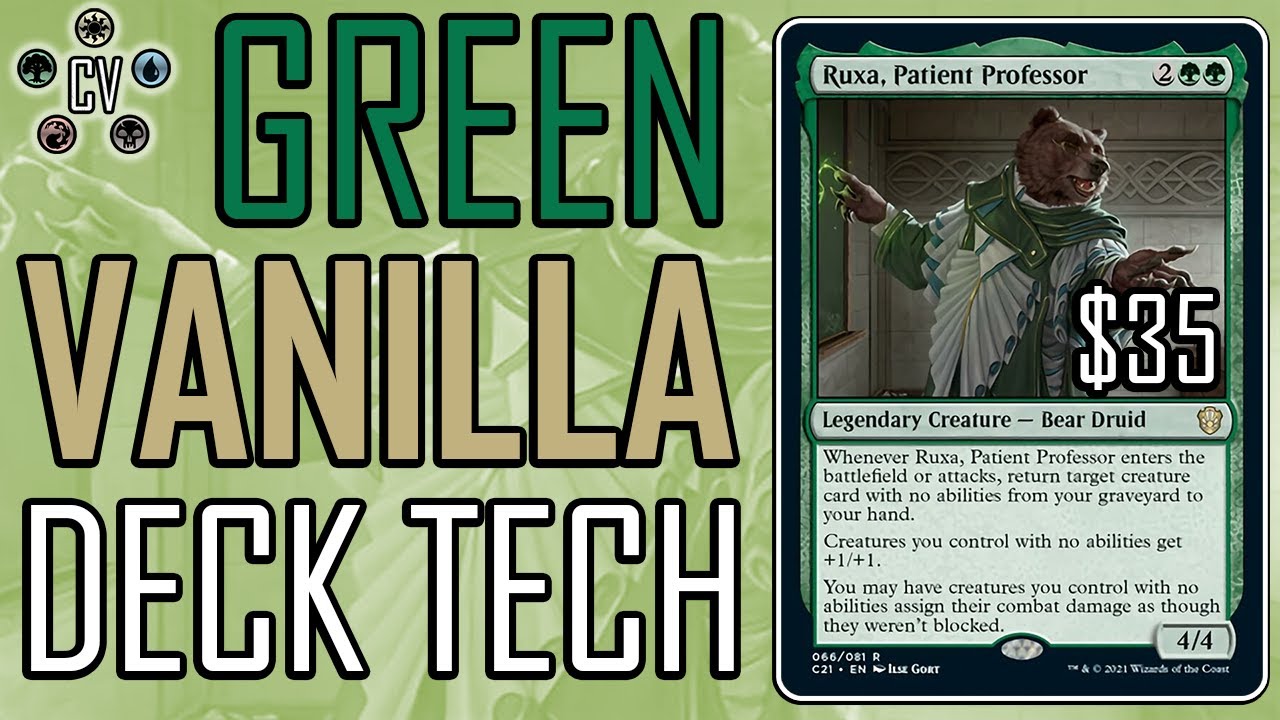 Бюджетный Deck Tech: 35 долларов за Ruxa Mono-Green Vanilla Creatures
