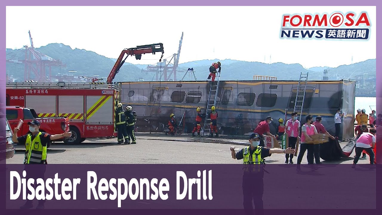 Taiwan holds large-scale disaster response drill in Keelung