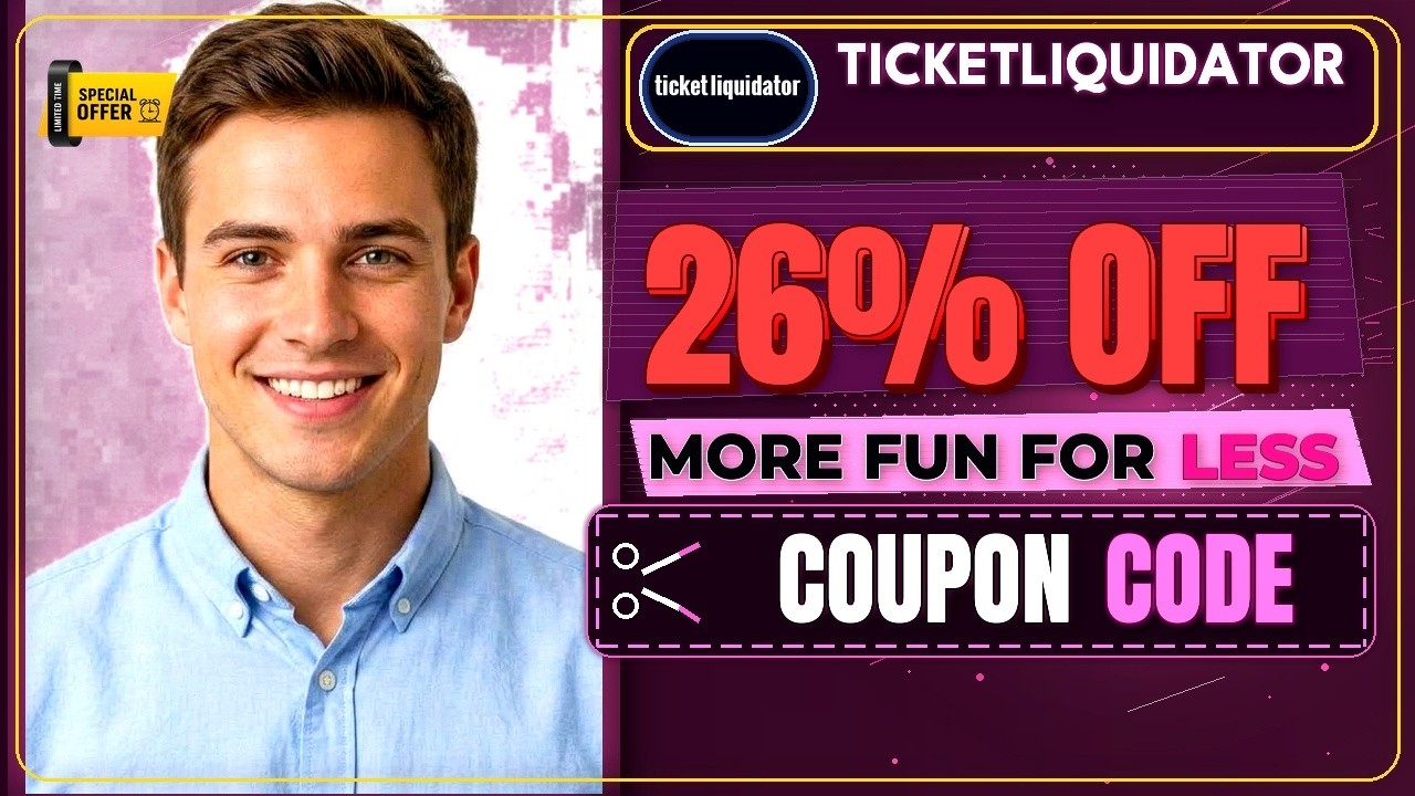 TicketLiquidator Promo Code 2026 ✅ Best Coupon Deals & Discounts