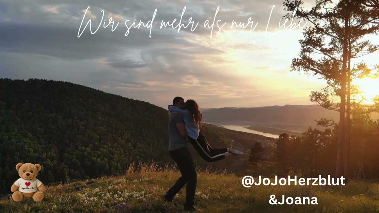 📺 Wir sind mehr als nur Liebe ❤️ | Emotionales Duett von JoJoHerzblut & Joana