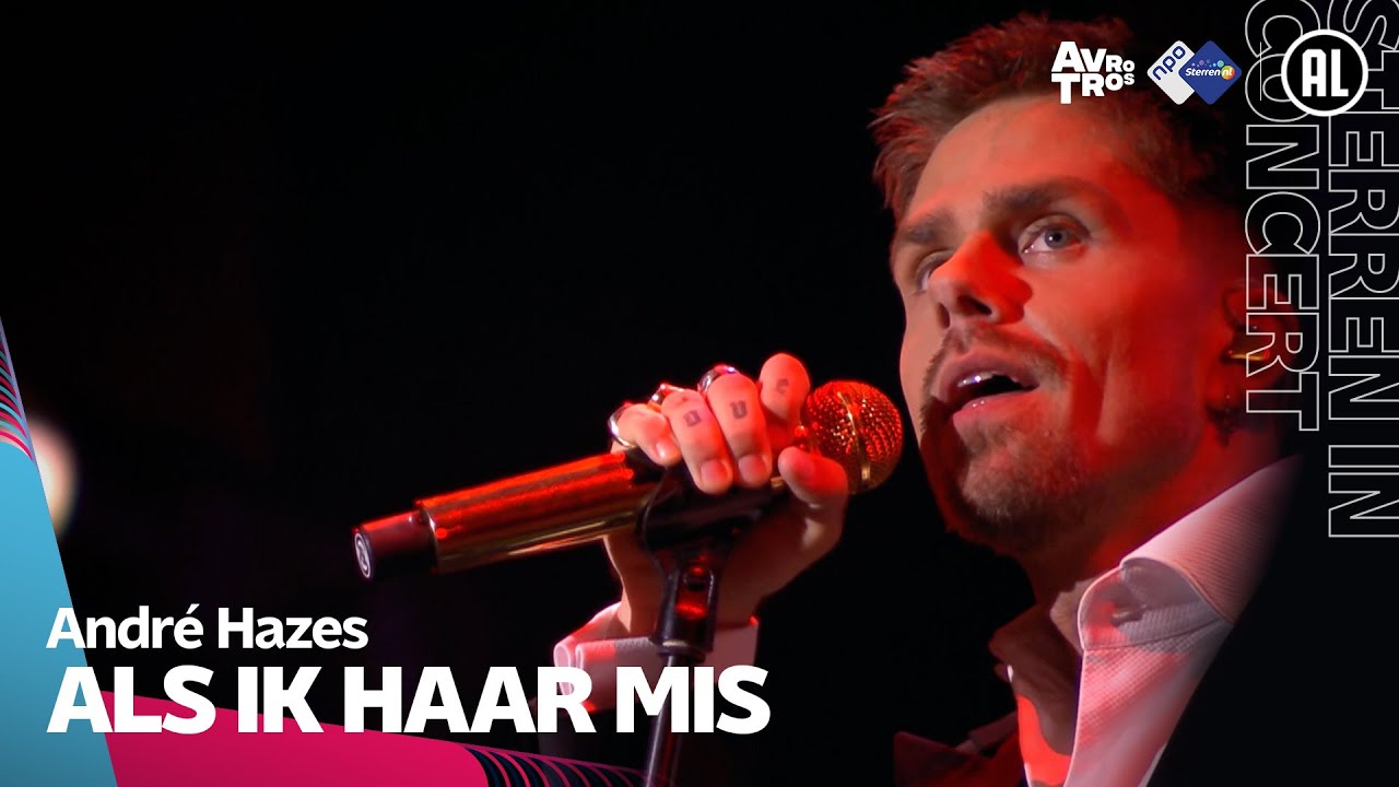 André Hazes - Als ik haar mis // Sterren in concert: André Hazes