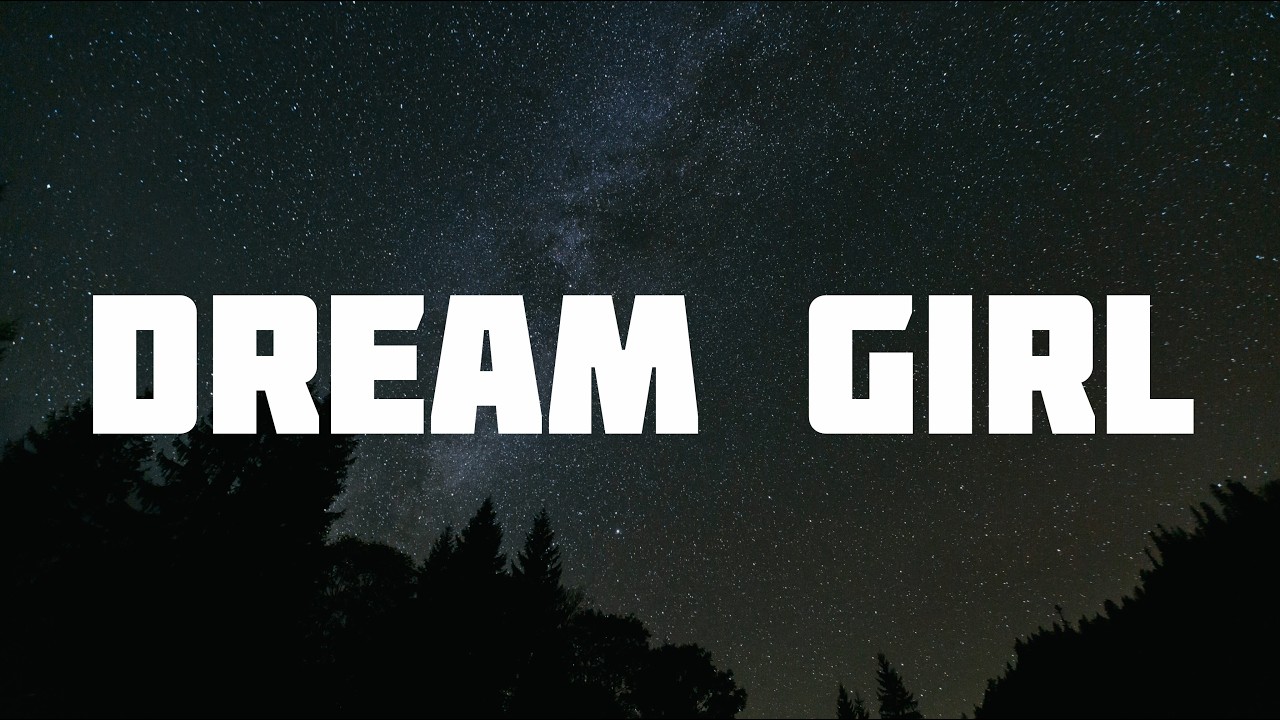 Dream Girl | Dream girl lyrics | New english song | New english songs 2026 #new #newsong#lyrics#song
