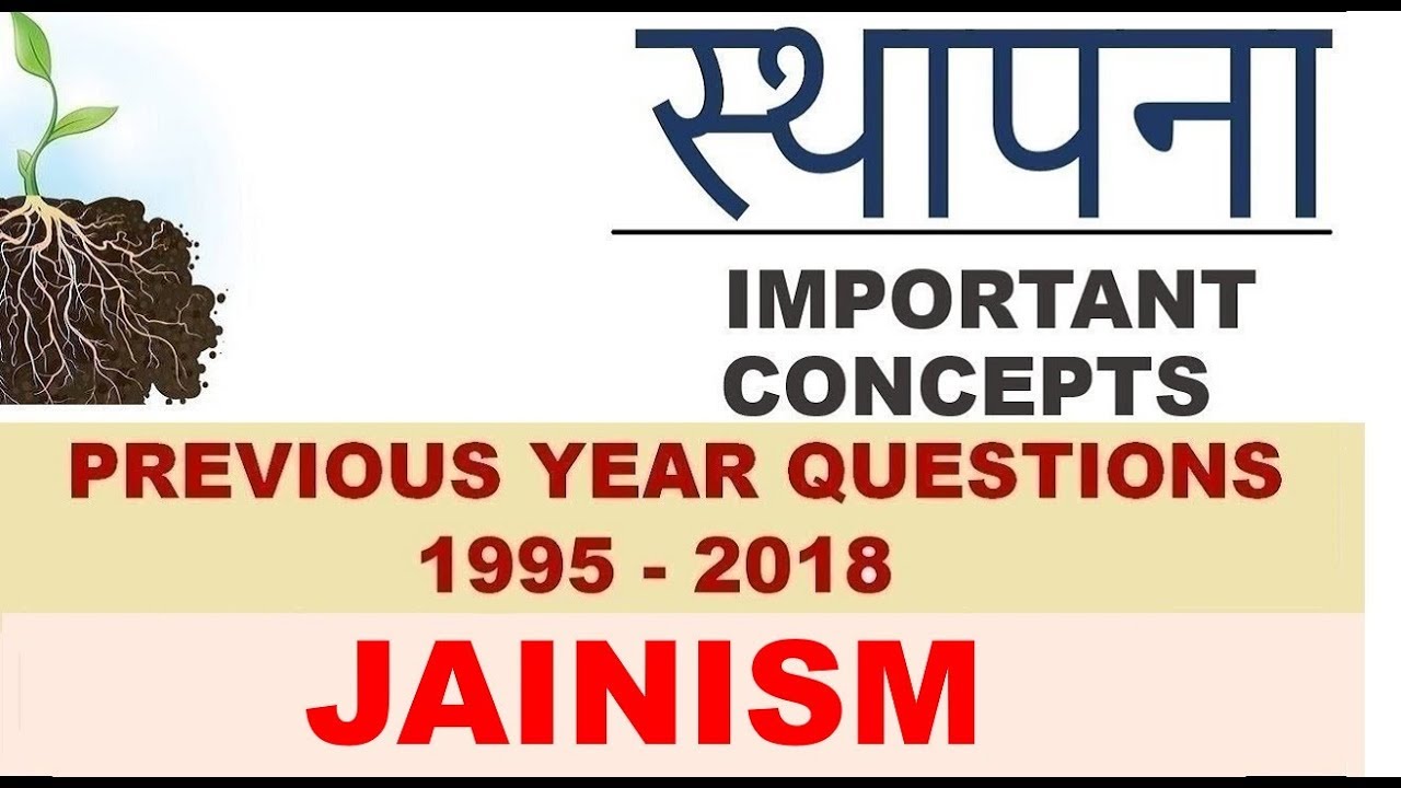 IAS Previous Year Art & Culture Questions | Lecture 08 | Jainism