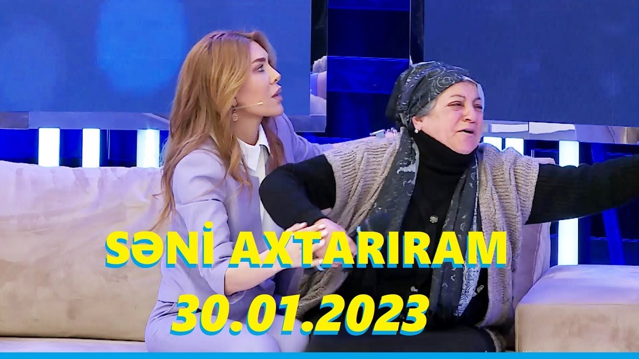 Səni axtarıram 30.01.2023 Tam veriliş / Seni axtariram 30.01.2023 Tam verilish