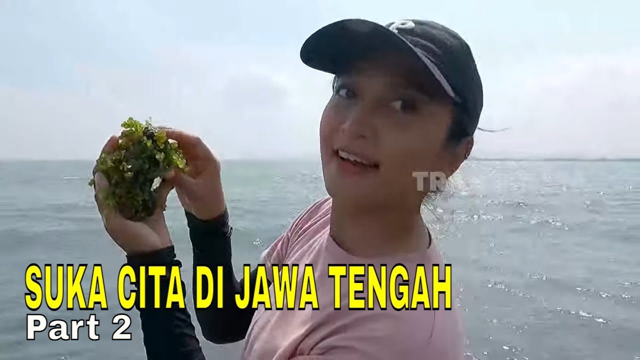 SUKA CITA DI JAWA TENGAH | JEJAK PETUALANG (10/12/23) Part 2