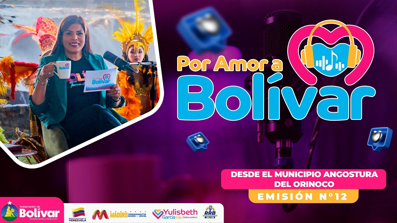 #12 Por Amor a Bolívar