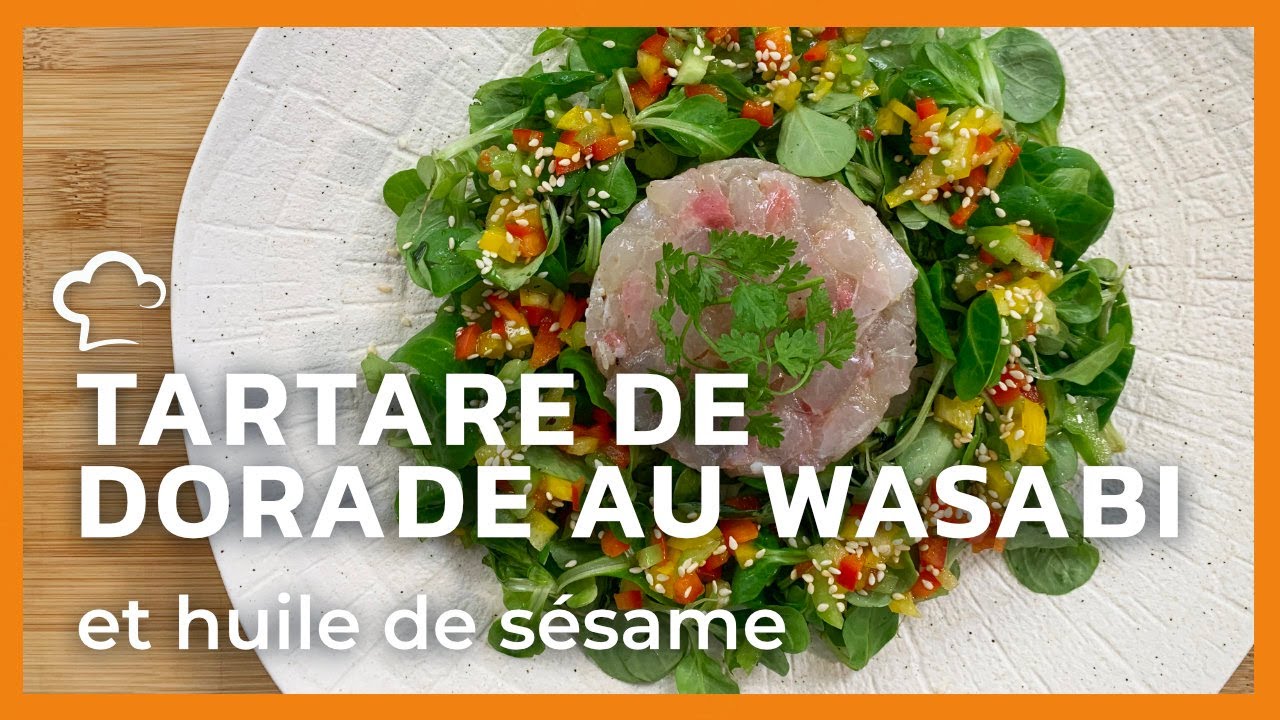 Tartare de dorade au wasabi !
