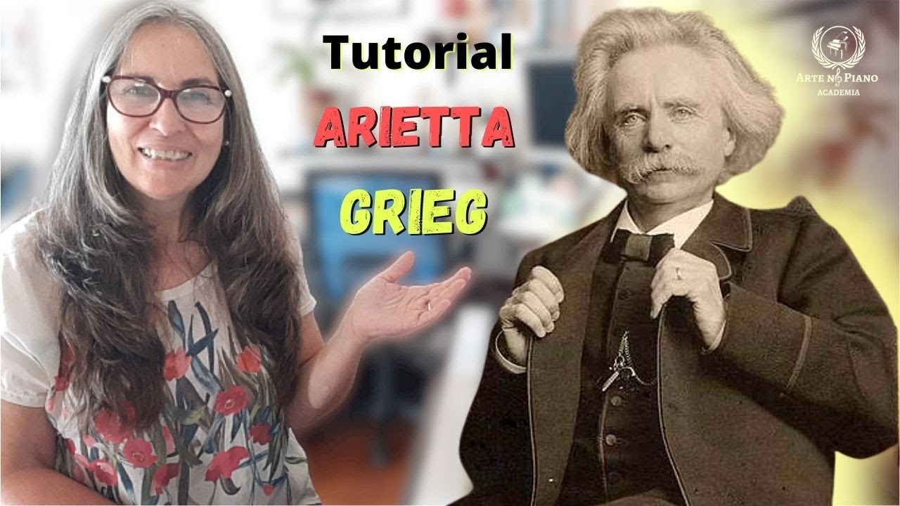 🎹 Tutorial Arietta - Peças Líricas de Grieg 💗