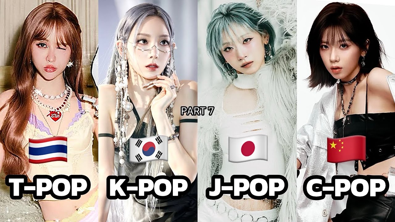  [ GIRL GROUP (PART 7) ] Kpop,Tpop,Cpop,Jpop.
