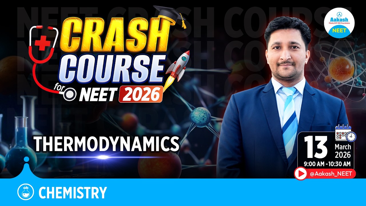 NEET 2026 Chemistry Crash Course | Thermodynamics  | Complete Revision