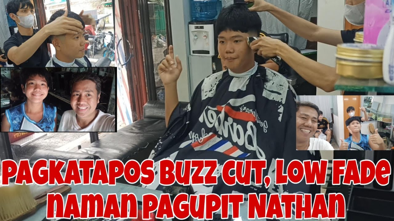 PAGKATAPOS BUZZ CUT HAIRCUT, LOW FADE NAMAN PAGUPIT NATHAN, BACK TO SCHOOL NA KASI KAYA NEED HAIRCUT