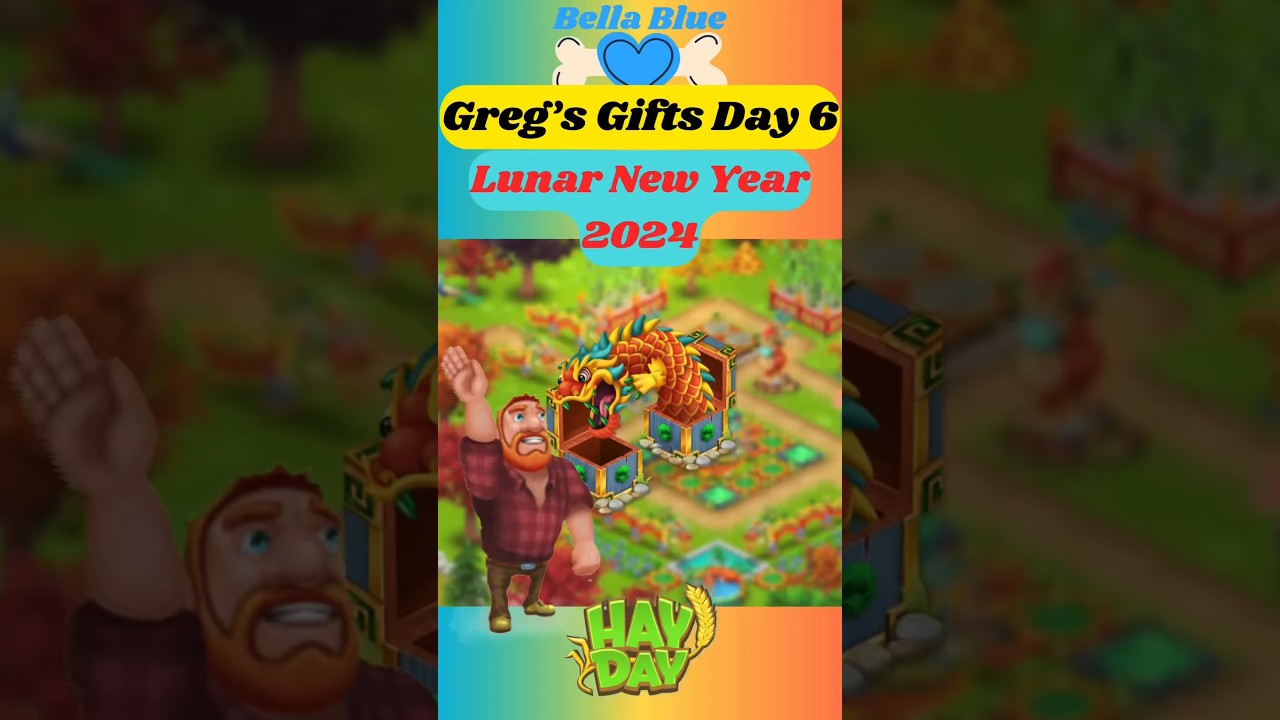 Greg’s Hay Day Gifts Day 6! 