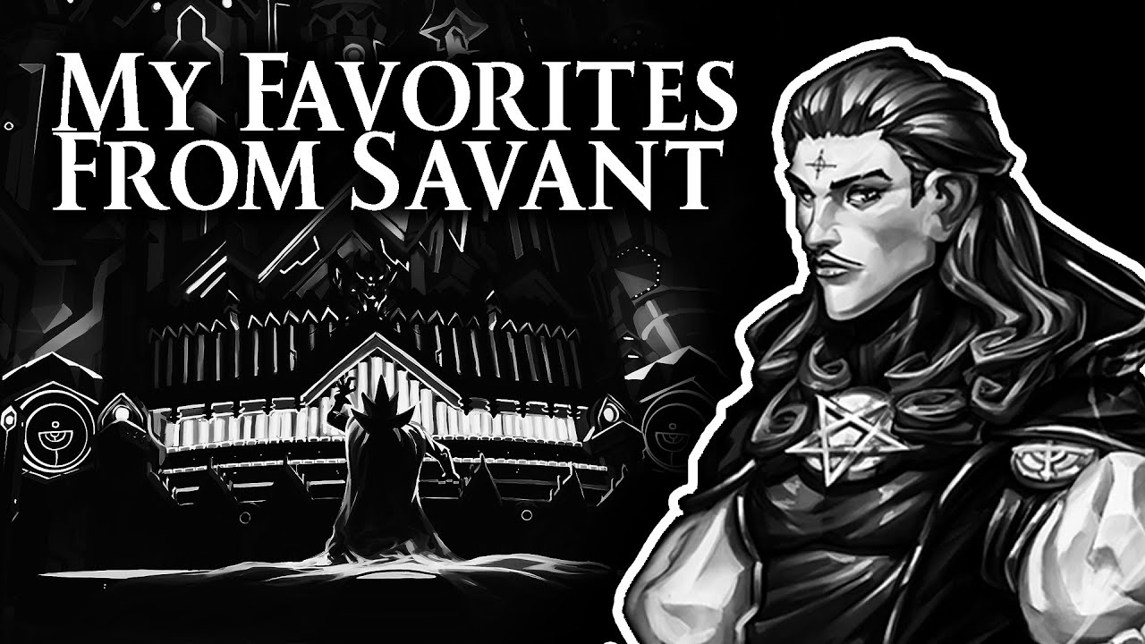 My Favorites From Savant (Mix)