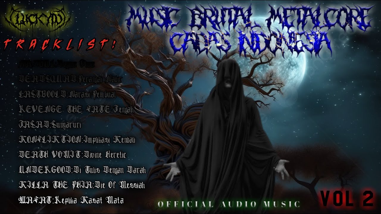 MUSIC BRUTAL METALCORE CADAS ||🎶INDONESIA KOMPILASI VOL,2