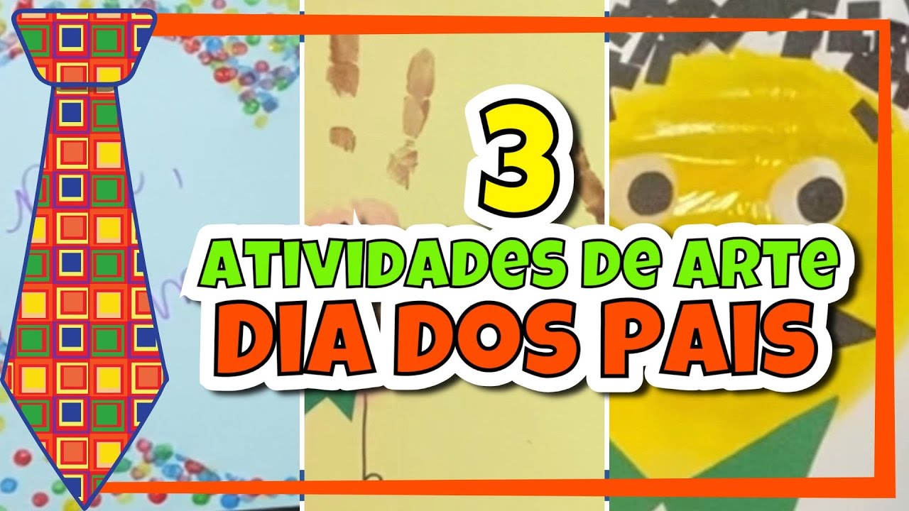 ATIVIDADES DE ARTE PARA EDUCAÇÃO INFANTIL | DIA DOS PAIS