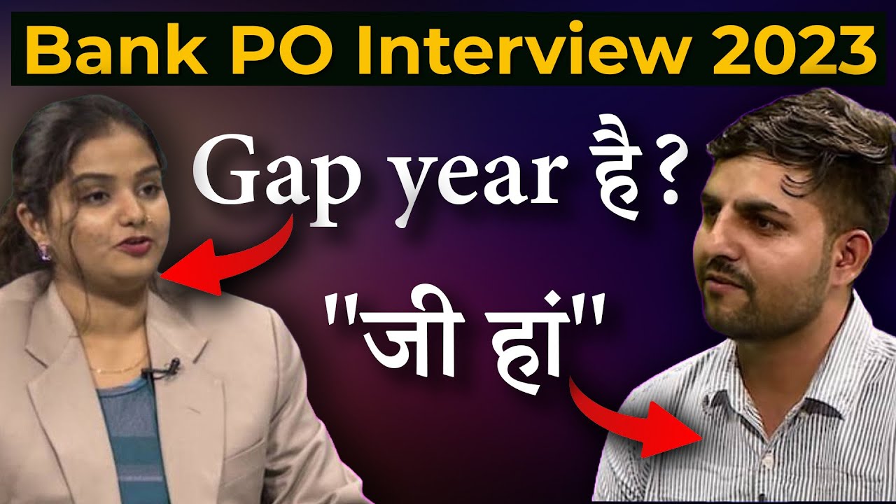 Gap Year Interview Question & Answer | Bank Exam Mock Interview Preparation |SBI PO|IBPS PO| RRB PO
