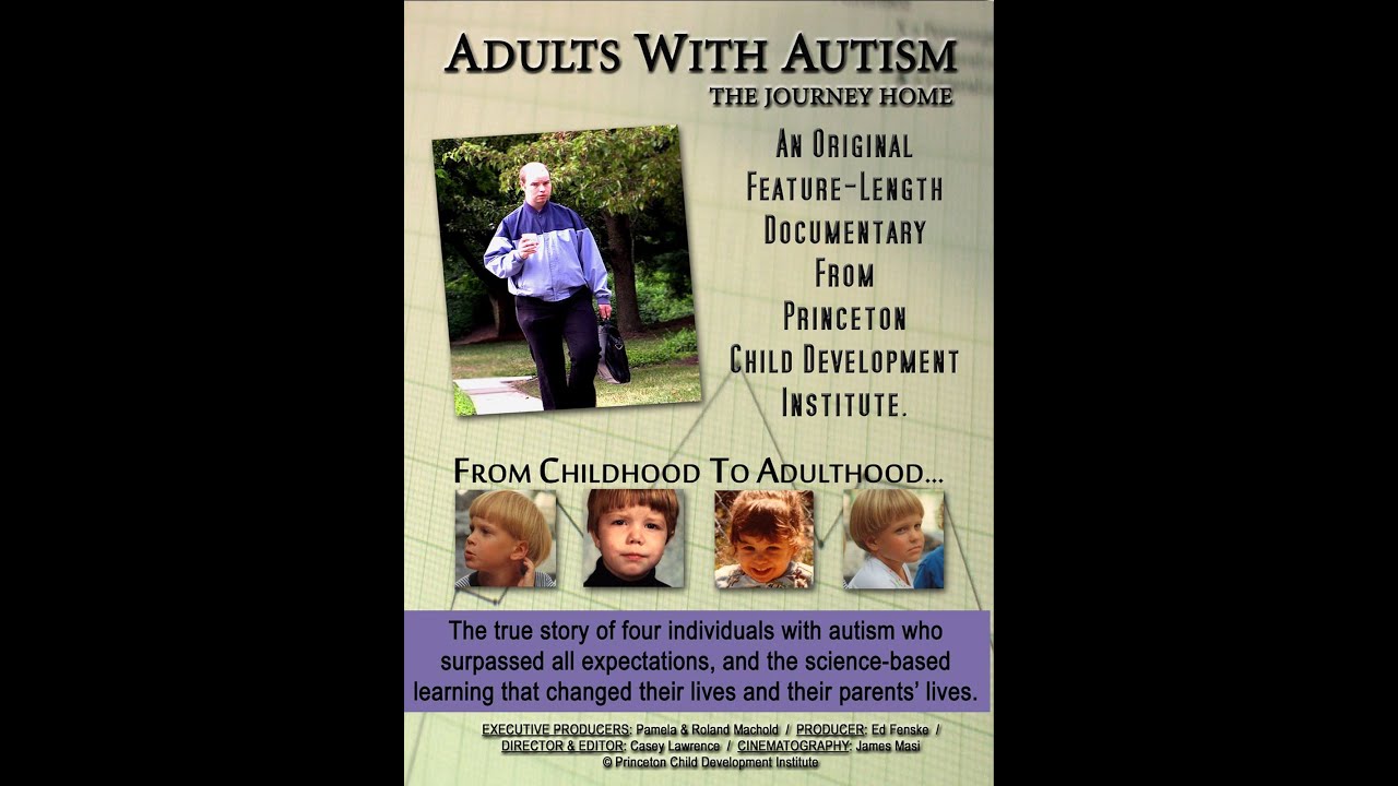 Adults with Autism: The Journey Home