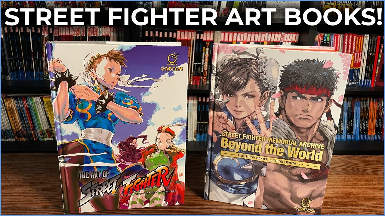 The Art of Street Fighter - Hardcover Edition & Street Fighter Memorial Archive: Beyond the World HC