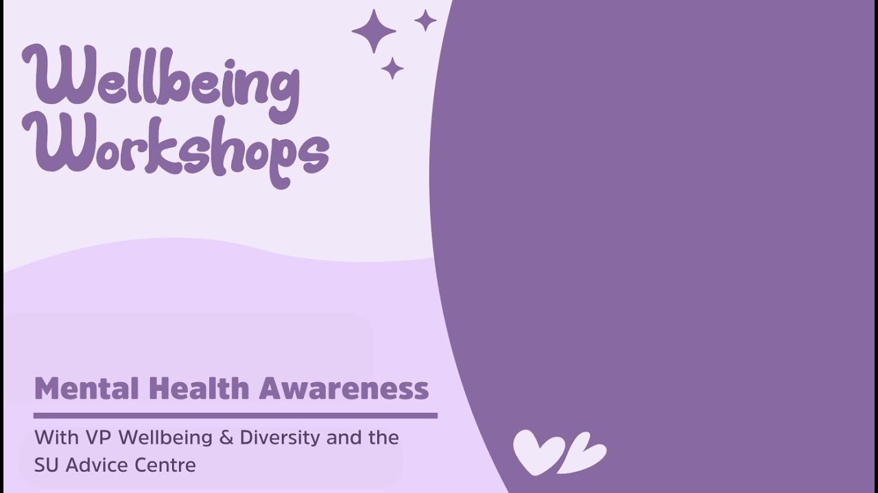 Wellbeing Workshop: Mental Health Awareness