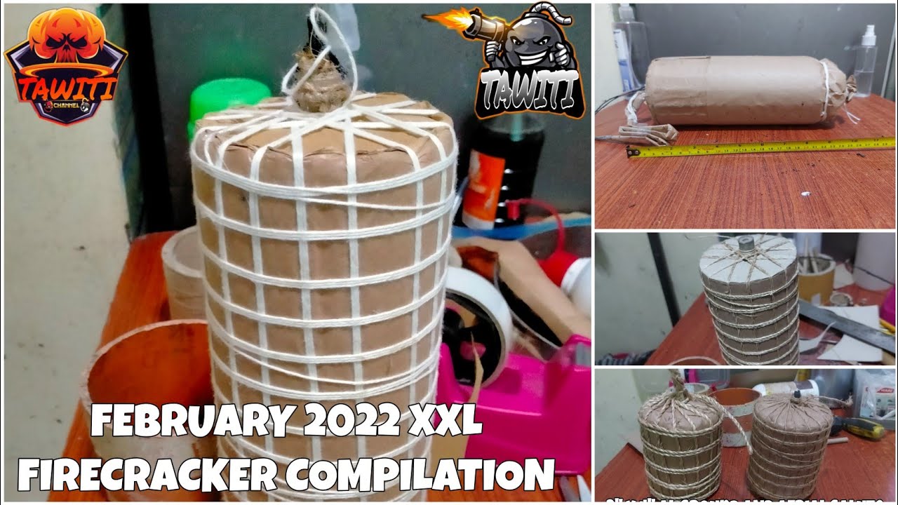 XXL Firecracker February 2022 Compilation | More on Homemade Firecracker