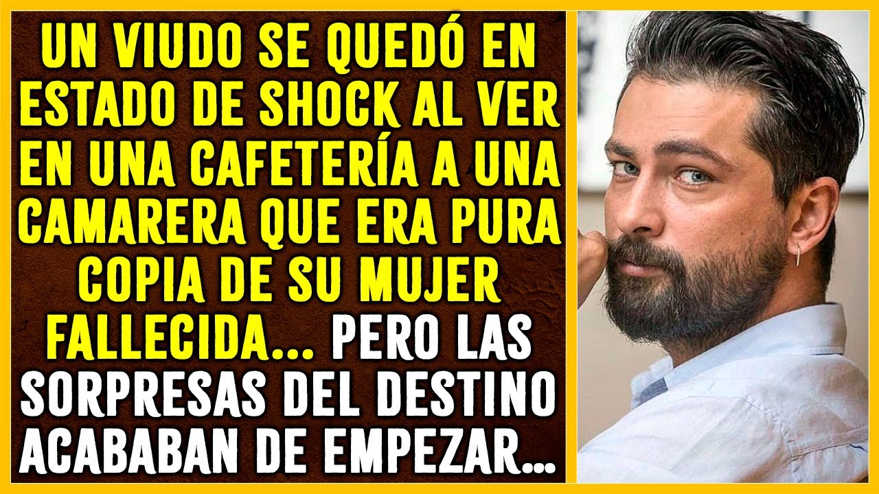 UN VIUDO SE QUEDÓ DE PIEDRA AL VER EN UNA CAFETERÍA A UNA CAMARERA QUE ERA PURA COPIA DE SU MUJER…