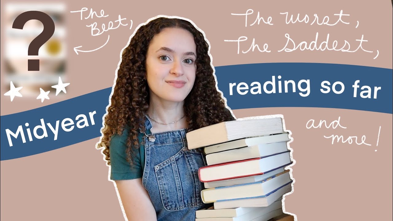 my reading year so far - the best, worst, saddest books, and more (2022)