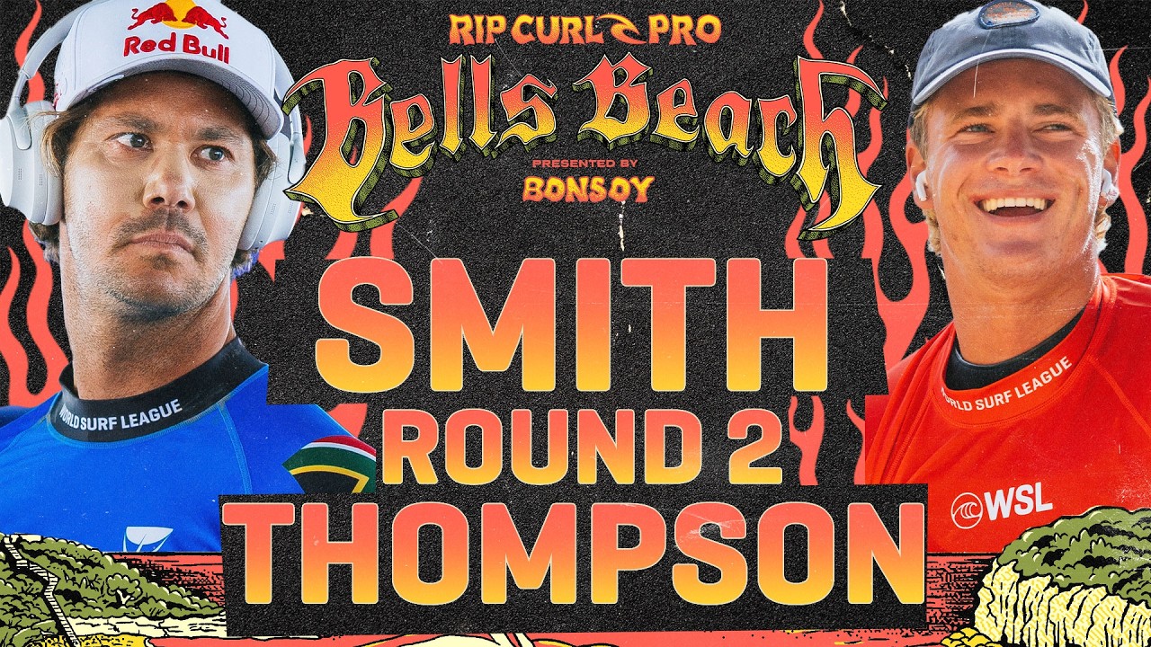 Jordy Smith vs Luke Thompson | Rip Curl Pro Bells Beach presented by Bonsoy 2026 - Round 2