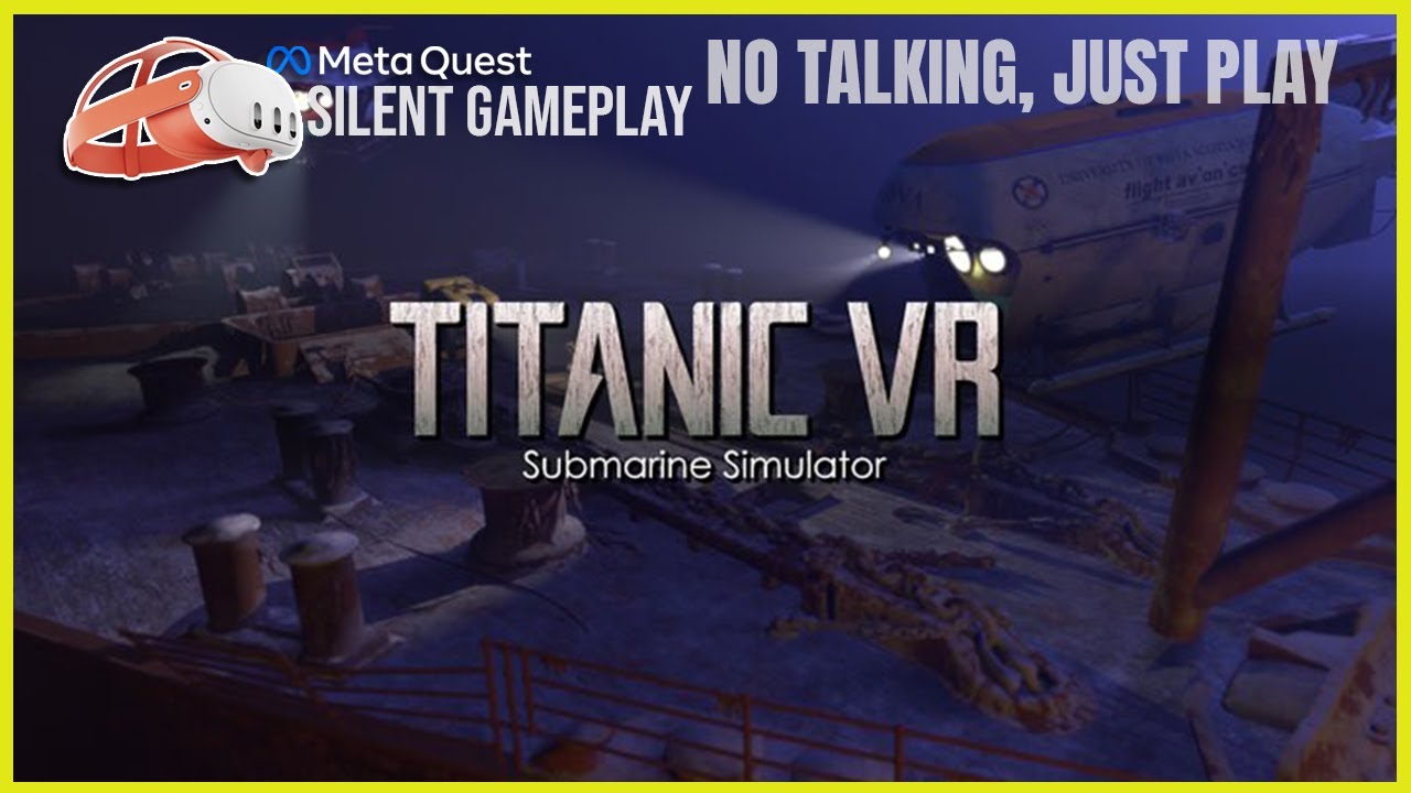Titanic VR - First Minutes Gameplay (No Commentary) | Meta Quest 3
