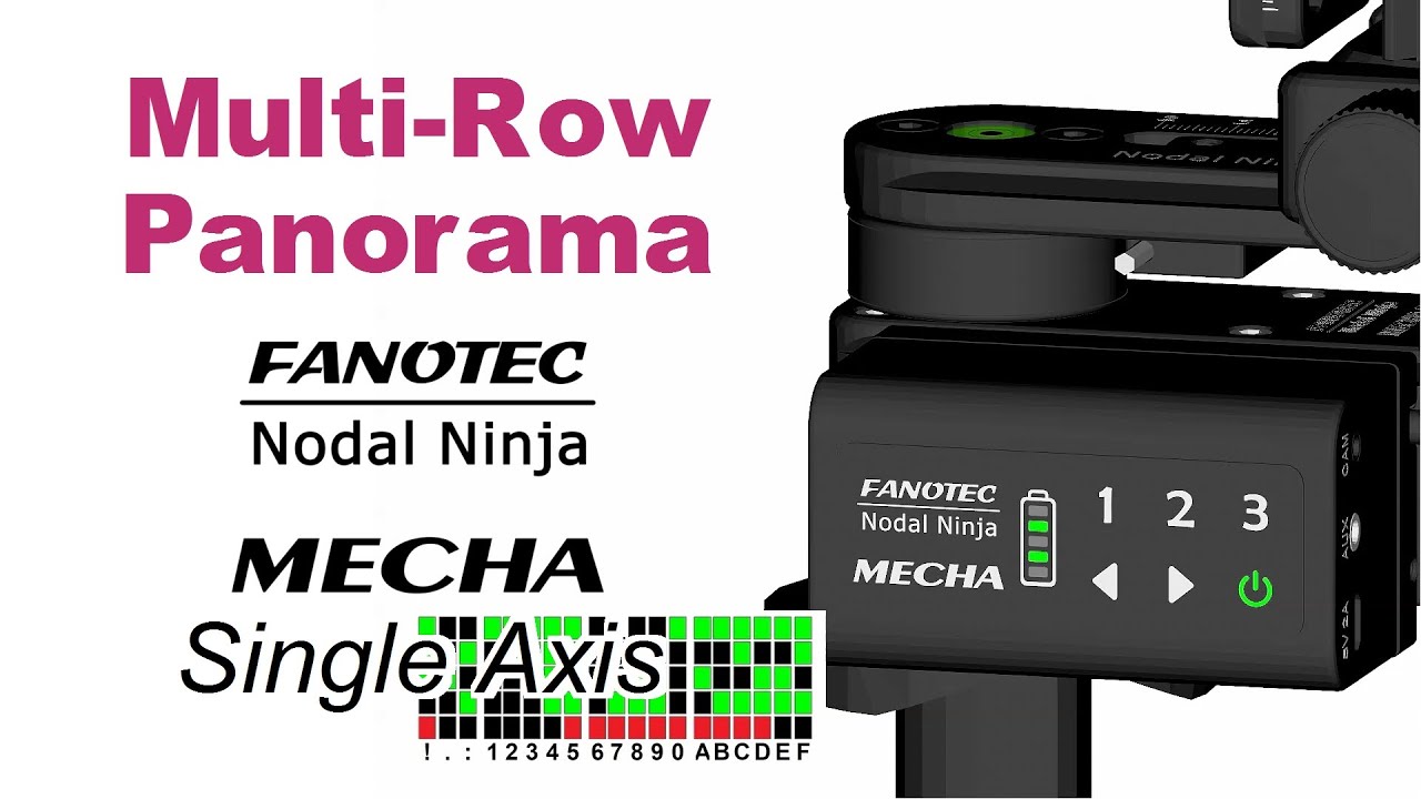 How To Make Multi-Row Spherical 360&deg; Panoramas Using ONE MECHA Single Axis Rotator