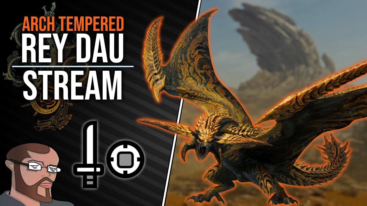 MH Wilds | Arch Tempered Rey Dau STREAM (Sword and Shield | SnS)