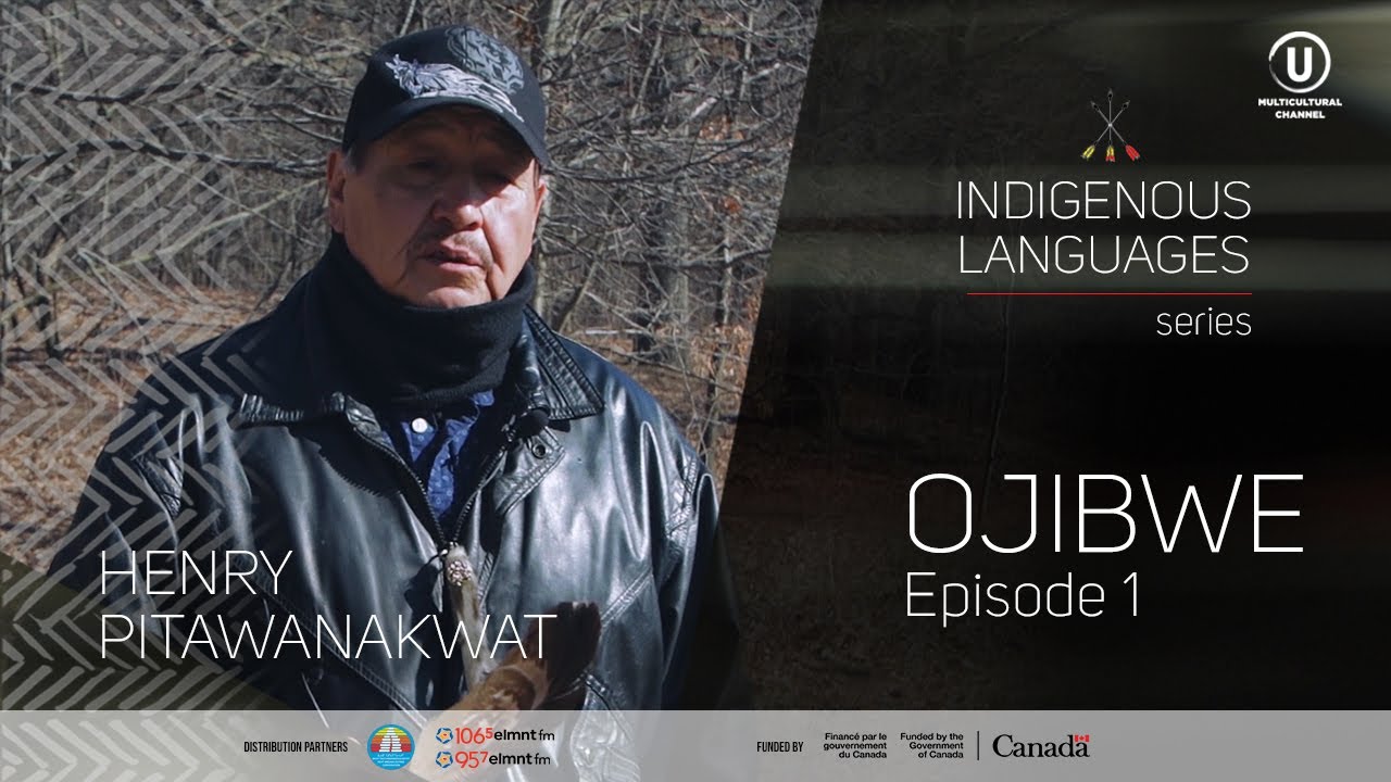 Indigenous Languages Series: Henry Pitawanakwat, Ojibwe Episode 1
