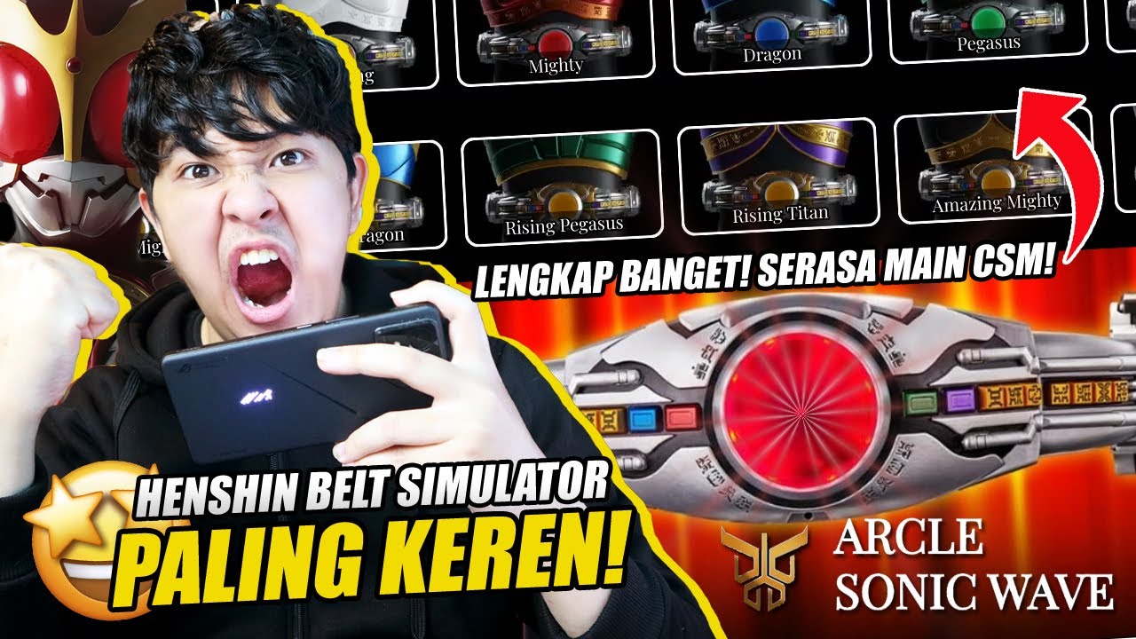INI DIA HENSHIN BELT SIMULATOR KAMEN RIDER PALING KEREN! GRATIS MAIN DI HP LOH! [ARCLE SONIC WAVE]