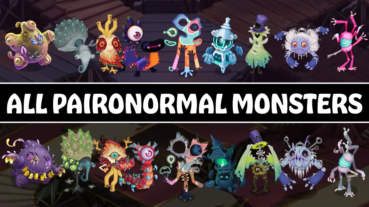 All Paironormal Monsters - All Forms, All Eggs, All Islands, All Sounds & Animations | MSM
