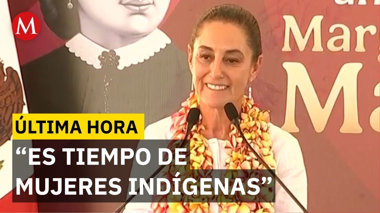 Sheinbaum en Oaxaca: 