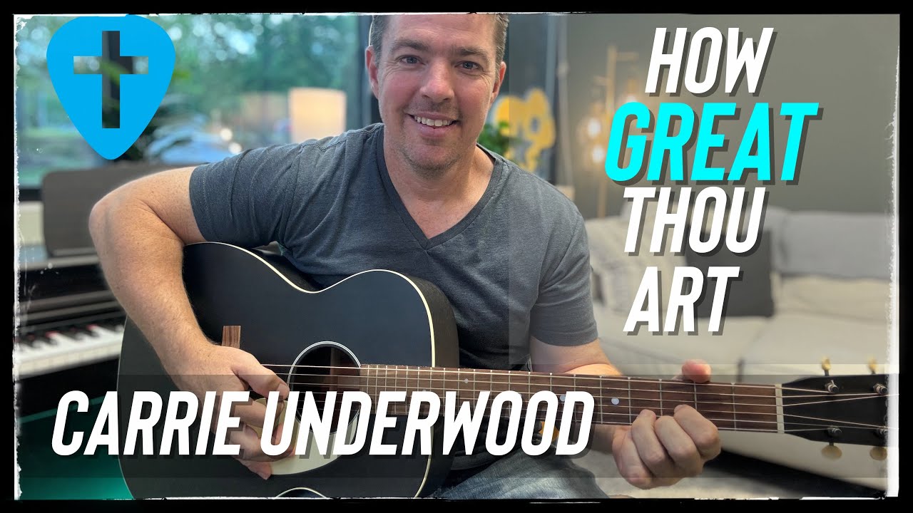 How Great Thou Art | Carrie Underwood | Easy 3 Chord Guitar Lesson (Matt McCoy)