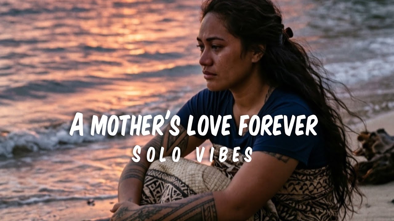 A MOTHER'S LOVE FOREVER [SOLO VIBEZ] 2026