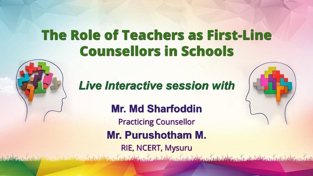 Sahyog : The Role of Teachers as First-Line Counsellors in Schools