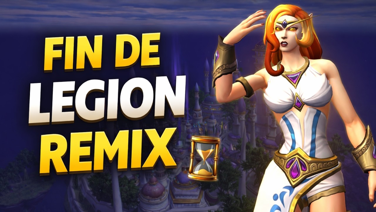 Fin de Legion Remix : faites &ccedil;a avant qu&rsquo;il soit trop tard