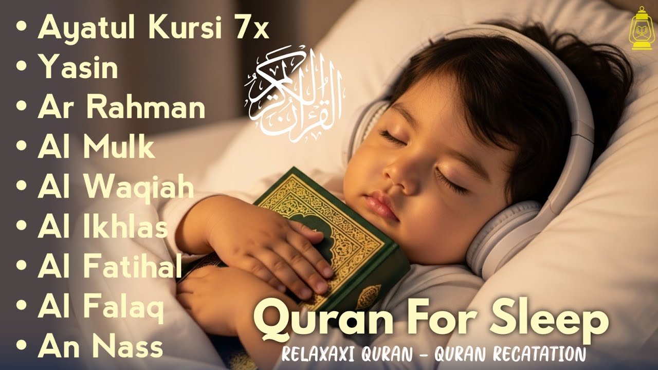 Soothing Quran for Deep Sleep | Fatiha, Ayatul Kursi, Rahman, Al-Mulk, Yasin, Al-Waqiah - Alaa Aqel