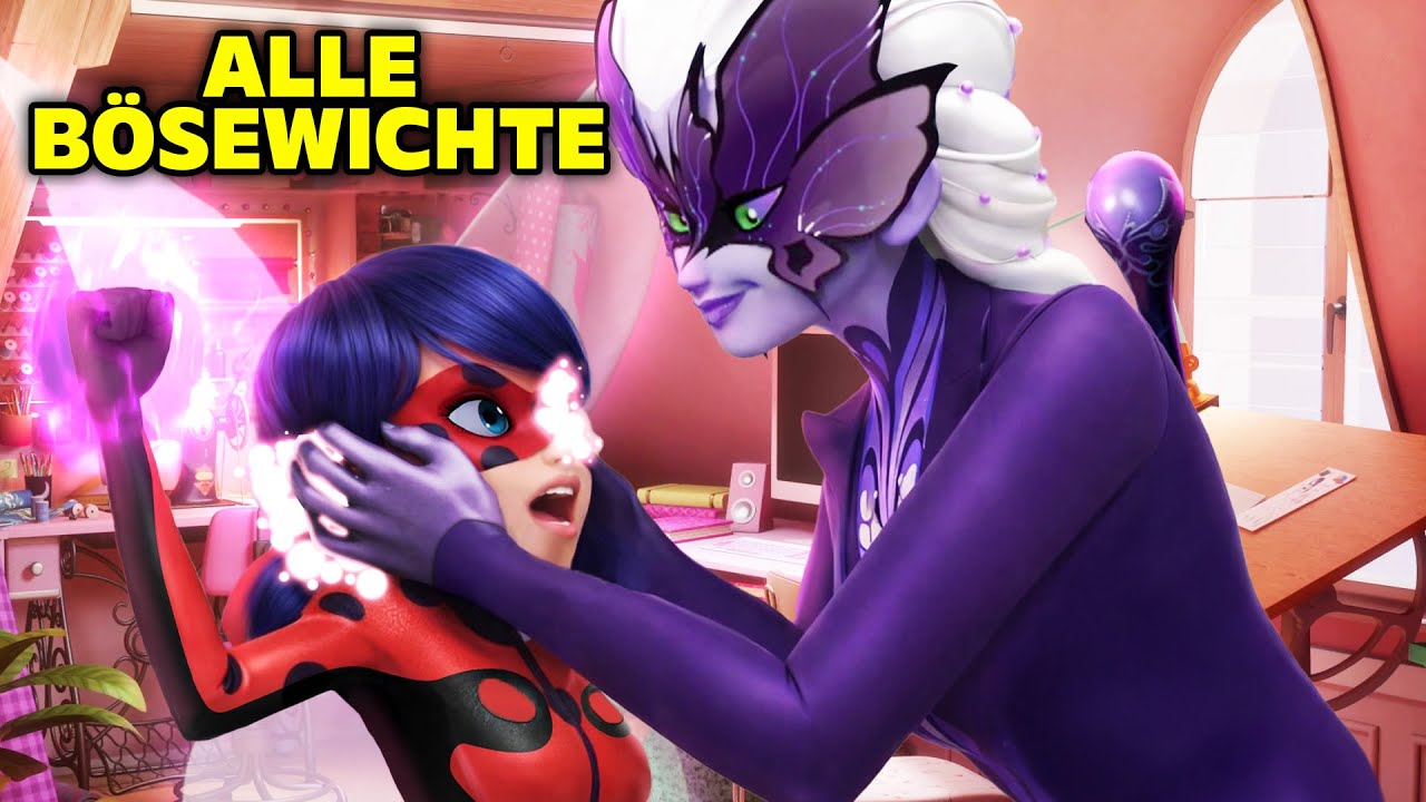 Alle Bösewichte aus Miraculous Ladybug Staffel 6!