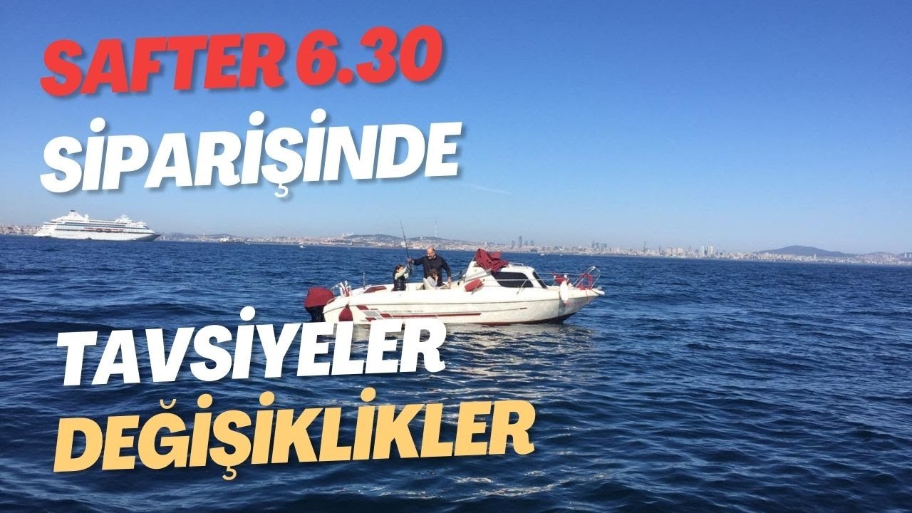Safter 6.30 Satın Almak İsteyenlere Tavsiyeler