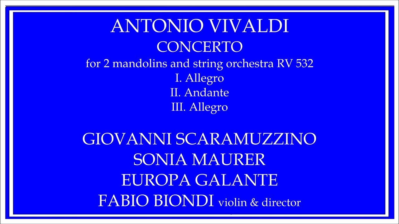 22 05 2018 SONIA MAURER EUROPA GALANTE FABIO BIONDI CONCERTO FOR 2 MANDOLINS AND STRING ORCHESTRA RV