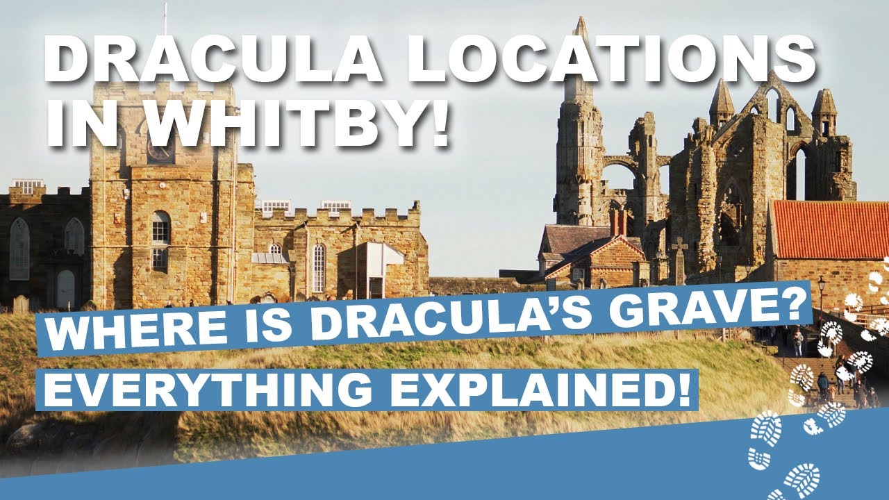 Dracula in Whitby - all you need to know!