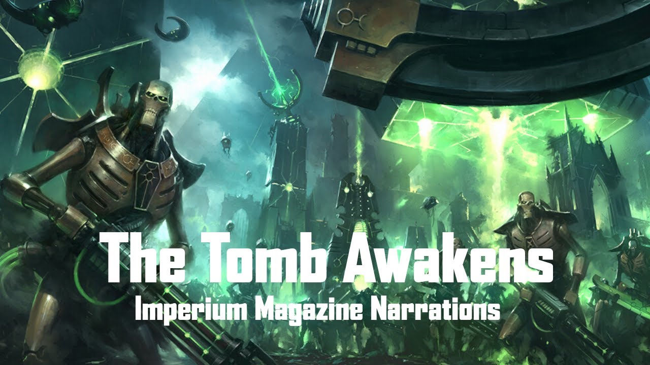 The Tomb Awakens, Warhammer Imperium Magazine Short Story #4